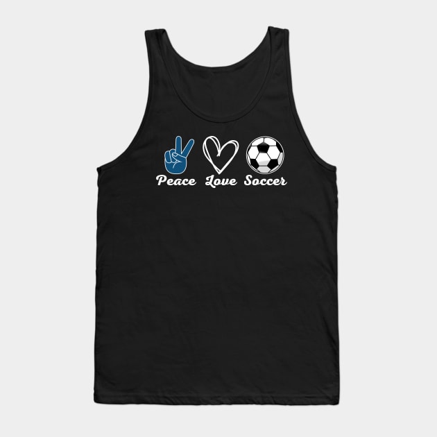 Peace Love Soccer Tank Top by Illustradise